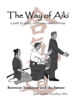 The Way of Aiki: A Path of Unity, Confluence and Harmony