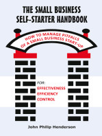 The Small Business Self-Starter Handbook: How to Manage Pitfalls of a Small Business Start-Up