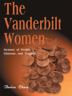 The Vanderbilt Women: Dynasty of Wealth, Glamour and Tragedy