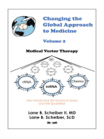 Changing the Global Approach to Medicine, Volume 2: Medical Vector Therapy