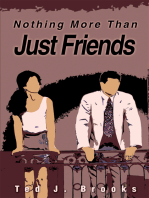 Nothing More Than Just Friends