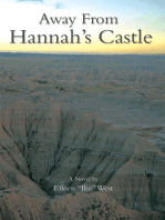 Away from Hannah's Castle