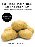 Put Your Potatoes on the Desktop - Standard Version: A Practical Approach to Emotion Intelligence
