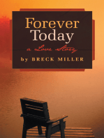 Forever Today: A Love Story