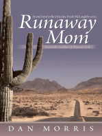 Runaway Mom