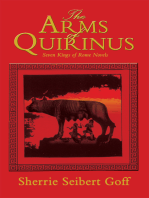 The Arms of Quirinus: Seven Kings of Rome Novels