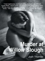 Murder at Willow Slough: Or, the Caregiver