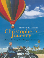 Christopher's Journey: A Remarkable Young Man's Struggle with Leukemia