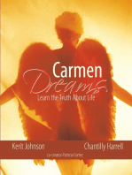 Carmen Dreams: Learn the Truth About Life