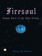 Firesoul: Volume Three of the Chay Trilogy
