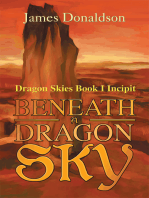 Beneath a Dragon Sky