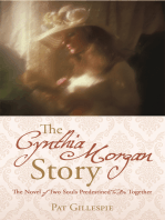 The Cynthia Morgan Story: The Novel of Two Souls Predestined to Be Together