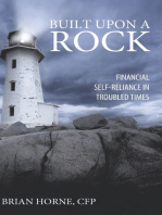 Built Upon a Rock: Financial Self-Reliance in Troubled Times