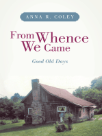 From Whence We Came