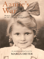 Aamie's War: Women and Children <Br>On the German Homefront