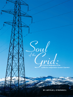 Soul of the Grid: A Cultural Biography of the California Independent System Operator