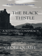The Black Thistle: A Scottish Conspiracy 1651