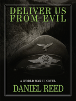 Deliver Us from Evil: A World War Ii Novel