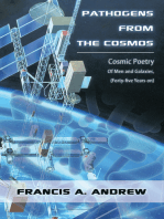 Pathogens from the Cosmos: Cosmic Poetry of Men and Galaxies, Forty-Five Years On