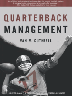 Quarterback Management: How to Call the Plays for Your Successful Business