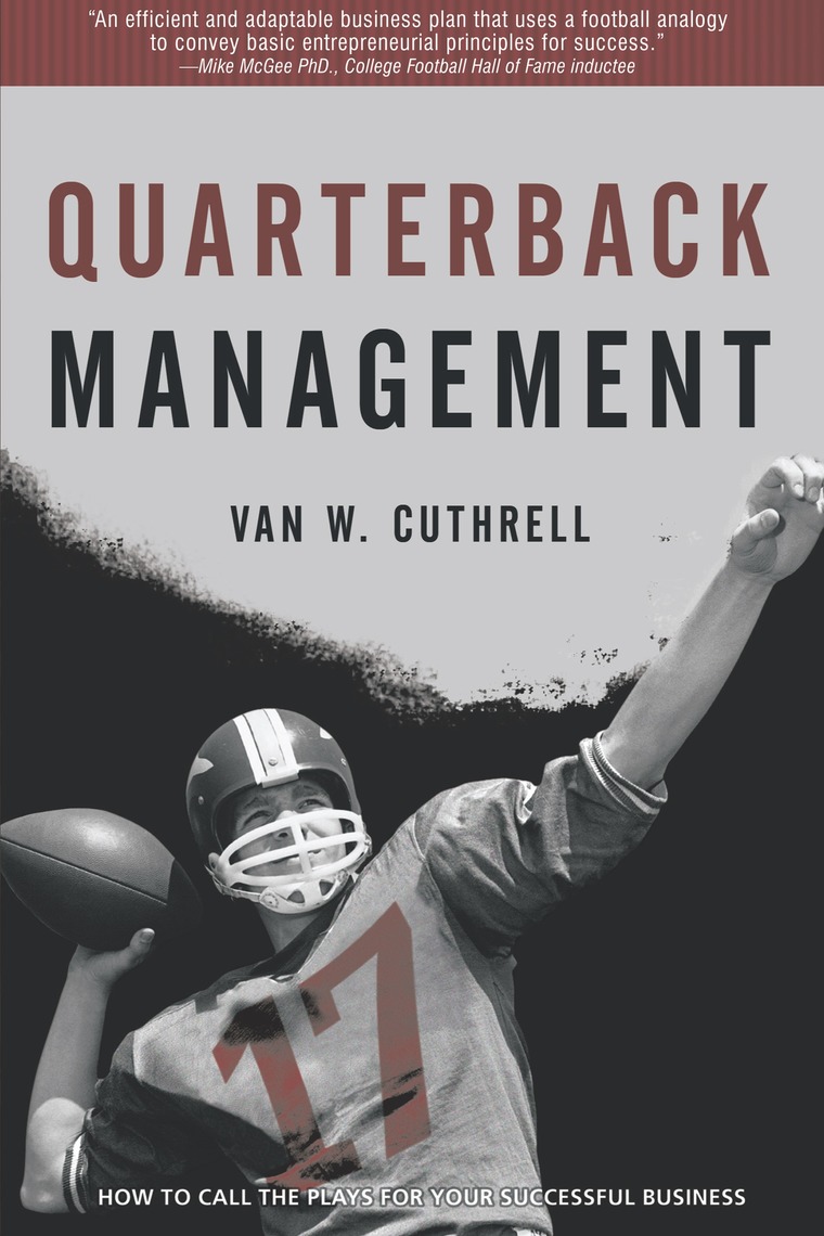 Quarterback Management by Van W. Cuthrell - Ebook | Scribd