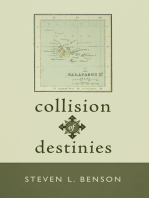 Collision of Destinies: The Story of a Ship, Its Crew, and the Evolution of a Man