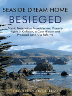 Seaside Dream Home Besieged - Colour: Scenic Preservation Mandates and Property Rights in Collision, a Case History, and Proposed Land-Use Reforms