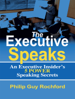 The Executive Speaks: An Executive Insider's 5 Power Speaking Secrets