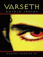 Varseth: Untold Truths