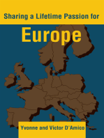 Sharing a Lifetime Passion for Europe