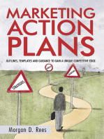 Marketing Action Plans: Outlines, Templates, and Guidelines for Gaining a Unique Competitive Edge