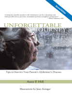 Unforgettable Journey: Tips to Survive Your Parent's Alzheimer's Disease Second Edition
