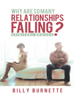 Why Are so Many Relationships Failing?: Spiritual Bruises