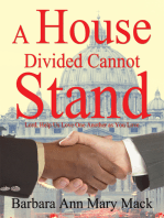 A House Divided Cannot Stand: Lord, Help Us Love One Another as You Love