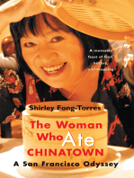 The Woman Who Ate Chinatown: A San Francisco Odyssey