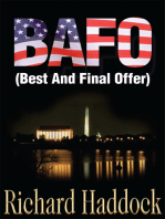 Bafo: (Best and Final Offer)