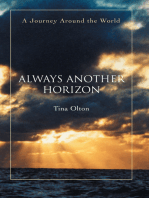 Always Another Horizon: A Journey Around the World