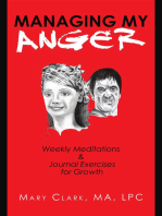 Managing My Anger: Weekly Meditations & Journal Exercises for Growth