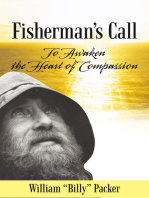 Fisherman’S Call: To Awaken the Heart of Compassion