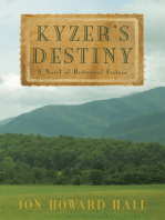 Kyzer's Destiny: A Novel of Historical Fiction