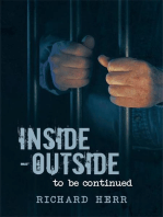 Inside-Outside: To Be Continued