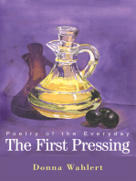 The First Pressing: Poetry of the Everyday