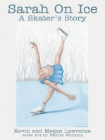 Sarah on Ice: A Skater's Story