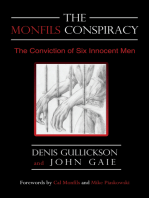 The Monfils Conspiracy: The Conviction of Six Innocent Men