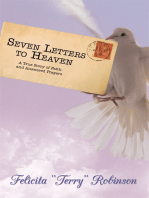 Seven Letters to Heaven: A True Story of Faith and Answered Prayers