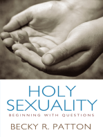 Holy Sexuality: Beginning with Questions