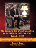 The Complete One-Week Preparation for the Cisco Ccent/Ccna Icnd1 Exam 640-822: Second Edition (March 2011)