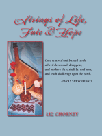 Strings of Life, Fate & Hope
