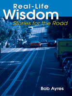 Real-Life Wisdom: Stories for the Road