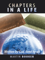 Chapters in a Life: Written by God, Lived by All